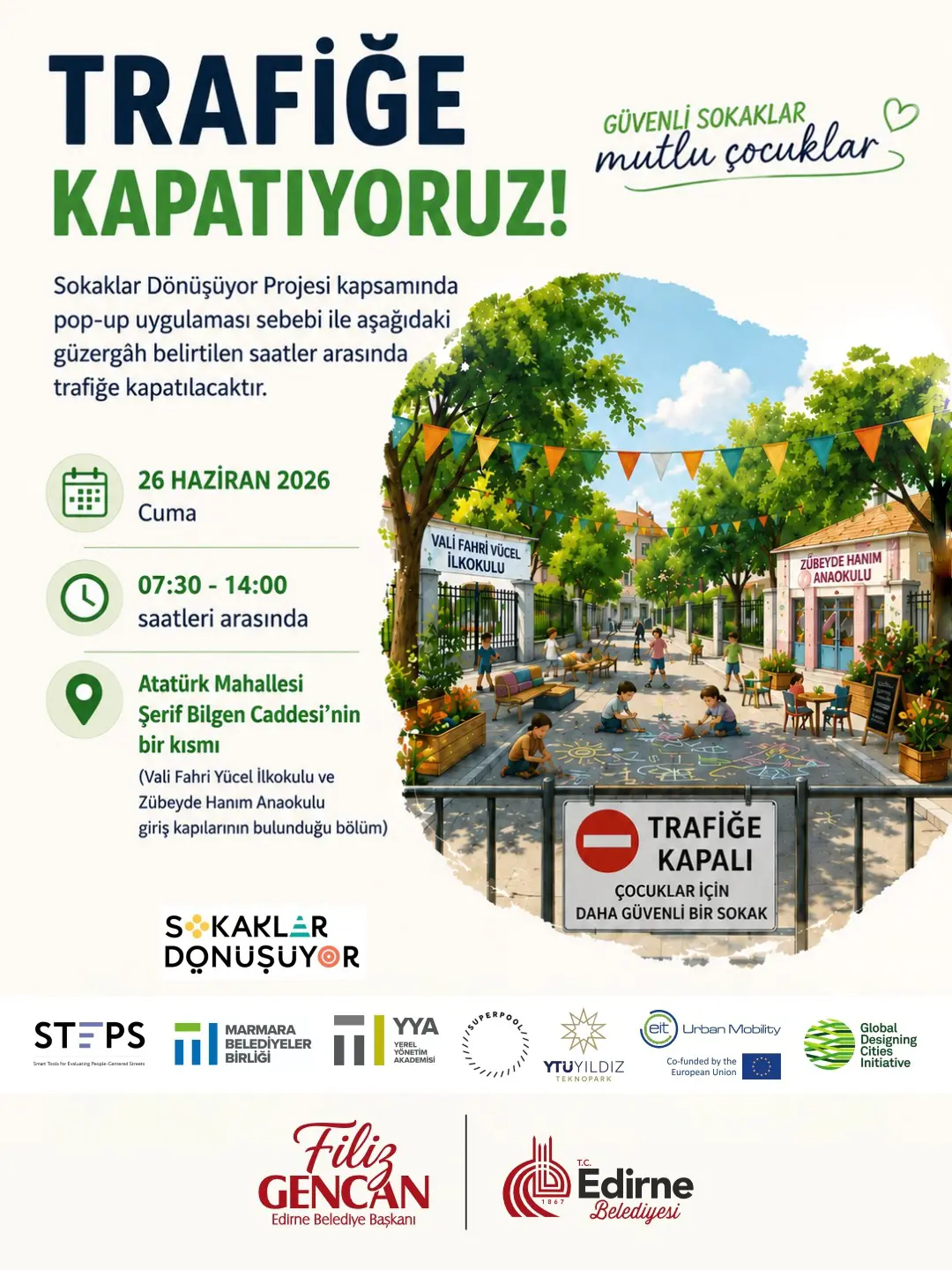 EDİRNE’DE ÇOCUKLAR İÇİN GÜVENLİ SOKAK UYGULAMASI HAYATA GEÇİRİLİYOR